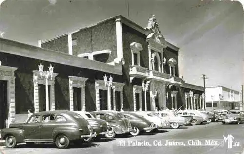 AK / Ansichtskarte  Ciudad Juarez Chihuahua Mexico El Palacio