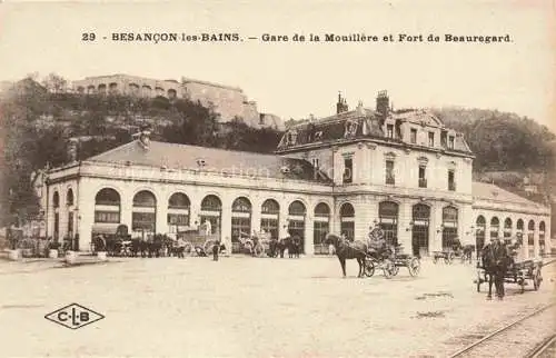AK / Ansichtskarte  BESANCON-LES BAINS 25 Doubs Gare de la Mouillère et Fort de Beauregard