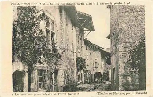 AK / Ansichtskarte  Perouges Bourg-en-Bresse 01 Ain Rue des Rondes