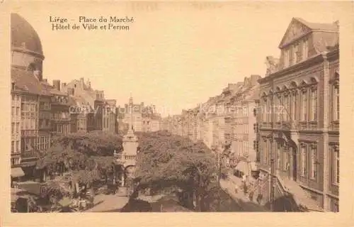 AK / Ansichtskarte  LIEGE  Luettich Luik Belgie Place du Marché Hôtel de Ville et Perron