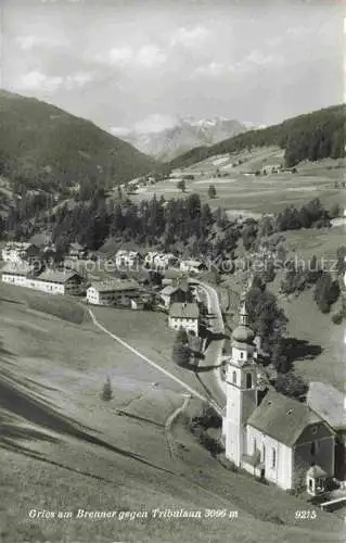 AK / Ansichtskarte  Gries Brenner Noesslach Tirol AT Panorama Blick gegen Tribulaun