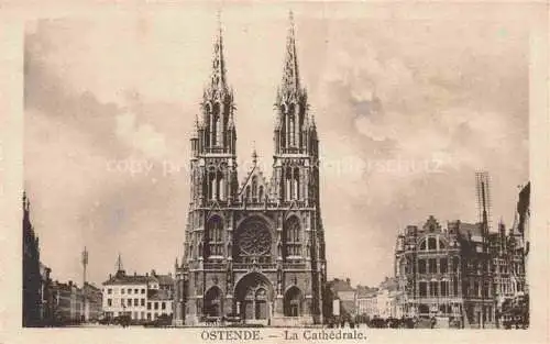 AK / Ansichtskarte  OSTENDE Oostende West-Vlaanderen Belgie La Cathédrale