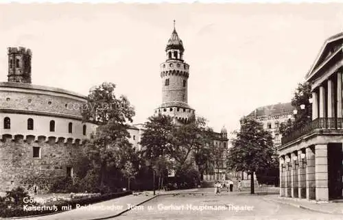 AK / Ansichtskarte  GoeRLITZ  Sachsen Kaisertrutz mit Reichenbacher Turm und Gerhart-Hauptmann-Theater