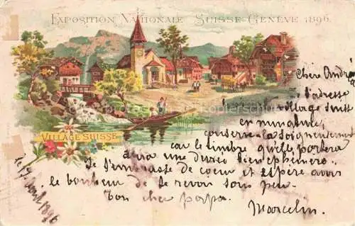 AK / Ansichtskarte  GENEVE Genf GE Exposition Nationale Suisse Geneve 1896 Village Suisse
