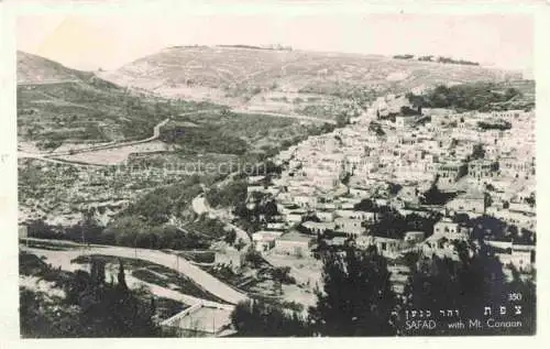 AK / Ansichtskarte  Safad Galilaea Israel mit Mount Canaan