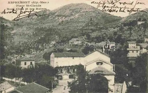 AK / Ansichtskarte  Aspremont 06 Alpes-Maritimes Place St Claue Mont cima et ses Ruines