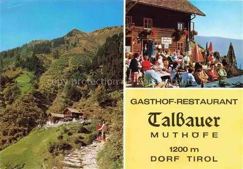 AK / Ansichtskarte  Dorf-Tirol Suedtirol IT Berggasthof Restaurant Talbauer Sonnenterrasse Muthoefe