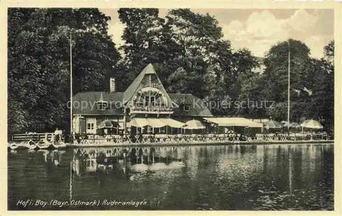 AK / Ansichtskarte  HOF  SAALE Bayern Ruderanlagen Hotel