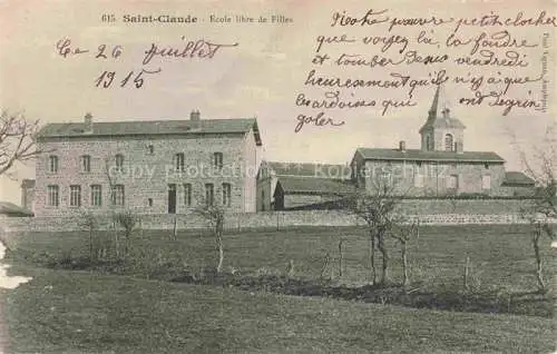 AK / Ansichtskarte  Saint-Claude  St-Claude 39 Jura Ecole libre de Filles