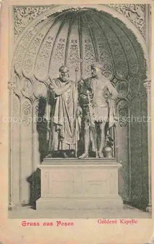 AK / Ansichtskarte  Posen  POZNAN PL Goldene Kapelle Denkmal Statuen