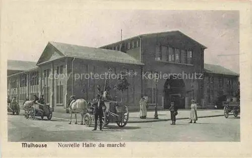 AK / Ansichtskarte  MULHOUSE Muehlhausen 68 Alsace Nouvelle Halle du marche