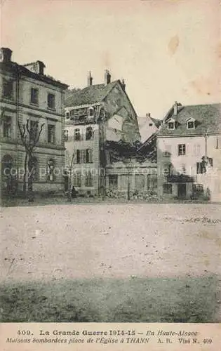 AK / Ansichtskarte  Thann  68 Haut-Rhin Maisons bombardees place de l'Eglise a Thann