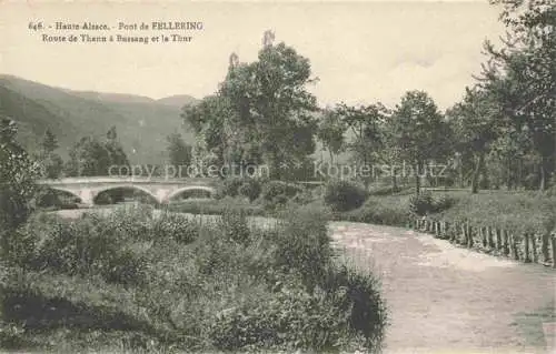 AK / Ansichtskarte  Fellering Felleringen 68 Haut-Rhin Pont de Fellering Route de Thann a Bussang et la Thur