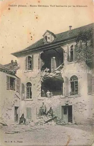 AK / Ansichtskarte  Thann  68 Haut-Rhin Maison Herrmann Volf bombardee par les Allemands