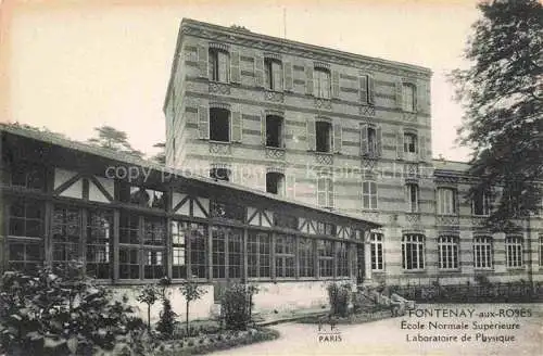 AK / Ansichtskarte  Fontenay-aux-Roses 92 Hauts-de-Seine Ecole Normale Superieure Laboratoire de Physique