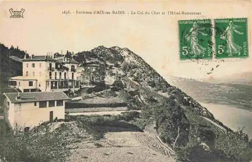 AK / Ansichtskarte  AIX-LES-BAINS 73 Savoie Le Col du Chat et l'Hotel Restaurant