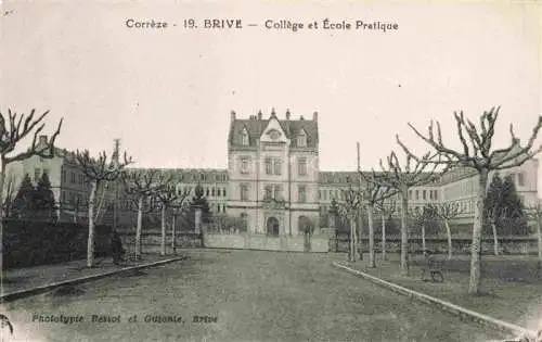 AK / Ansichtskarte  BRIVE -LA-GAILLARDE 19 Correze College et Ecole Pratique