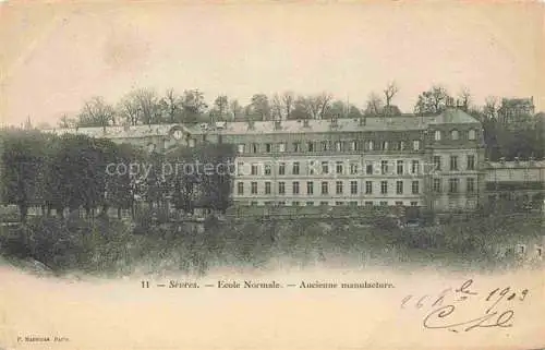 AK / Ansichtskarte  Sevres 92 Hauts-de-Seine Ecole Normale Ancienne manufacture