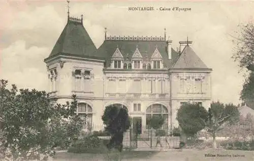 AK / Ansichtskarte  Montargis 45 Loiret Caisse d'Epargne