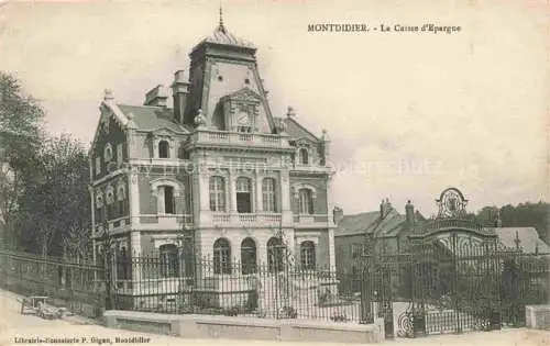 AK / Ansichtskarte  Montdidier  Mondidier 80 Somme La Caisse d'Epargne