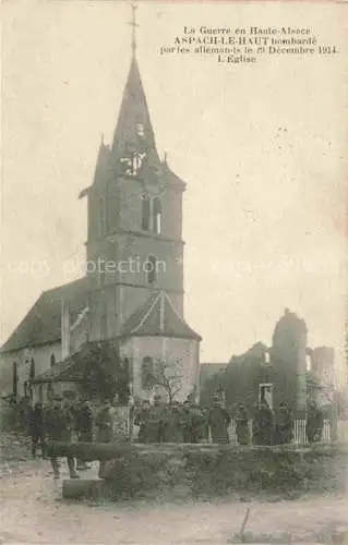 AK / Ansichtskarte  Aspach Aspach-le-Haut Oberaspach Thann 68 Haut-Rhin bombardee par les allemands le decembre 1914 L'eglise