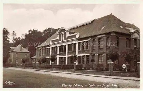 AK / Ansichtskarte  Chauny 02 Aisne Ecole des Jeunes Filles