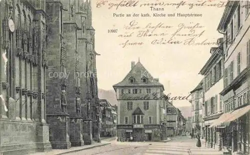 AK / Ansichtskarte  Thann  68 Haut-Rhin Partie an der kath Kirche mit Hauptstrasse