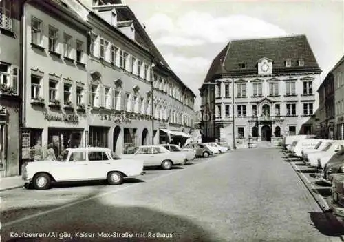 AK / Ansichtskarte  Kaufbeuren Kaiser Max Strasse mit Rathaus