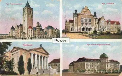 AK / Ansichtskarte  Posen  POZNAN PL Kgl Residenzschloss Kgl Akademie Stadttheater Kgl Ansiedlungskommission Feldpost