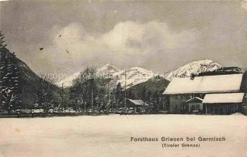 AK / Ansichtskarte  Griesen Garmisch-Partenkirchen Forsthaus Griesen