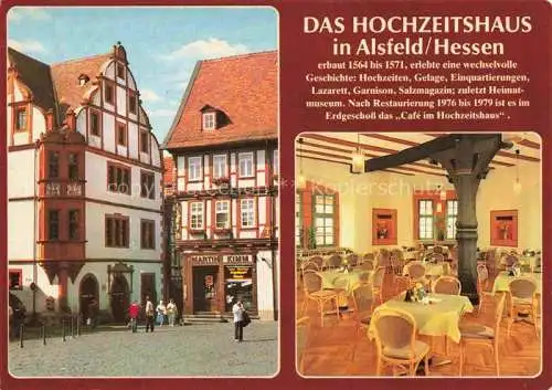 AK / Ansichtskarte  Alsfeld Hochzeitshaus Gastraum Fachwerkhaeuser Altstadt