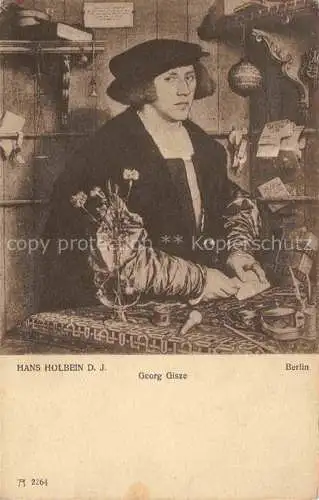 AK / Ansichtskarte  Holbein Hans D. J. Kuenstlerkarte Georg Gisze 