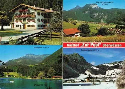 AK / Ansichtskarte  Oberwoessen Gasthof zur Post Alpenpanorama Hochschartenwand Rauhe Nadel Hochgern Woessener See