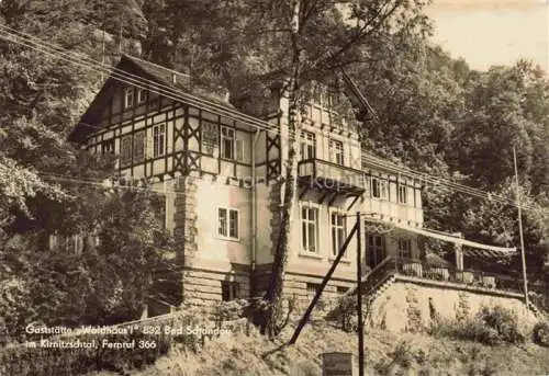 AK / Ansichtskarte  Bad Schandau Saechsische Schweiz-Osterzgebirge Gaststaette Waldhaus im Kirnitzschtal