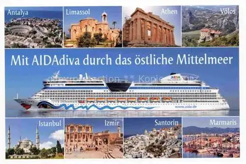 AK / Ansichtskarte  Schiffe Oceanliner Aidadiva Mittelmeer Antalya Istanbul Izmir Tuerkei