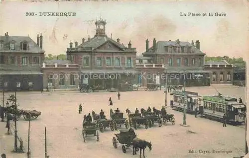 AK / Ansichtskarte  DUNKERQUE Duenkirchen 59 Nord La Place et la Gare