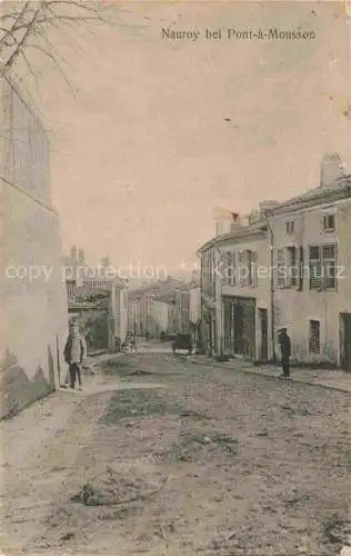 AK / Ansichtskarte  Nauroy Pont-a-Mousson 54 Meurthe-et-Moselle Strassenpartie Feldpost