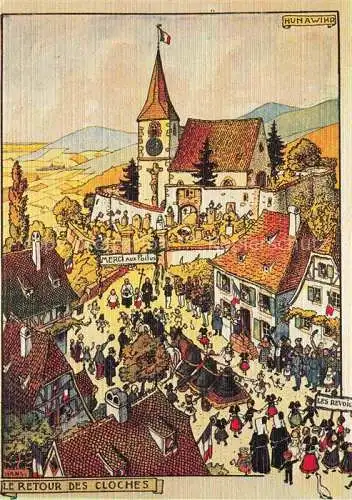 AK / Ansichtskarte  Hansi  Waltz J J Kuenstlerkarte Alsace Elsass Le Retour des Cloches 