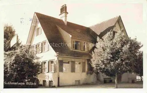 AK / Ansichtskarte  BueLACH  ZH Soldatenheim