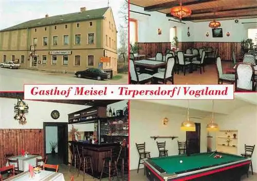 AK / Ansichtskarte  Tirpersdorf Gasthof Meisel Gastraum Theke Billard