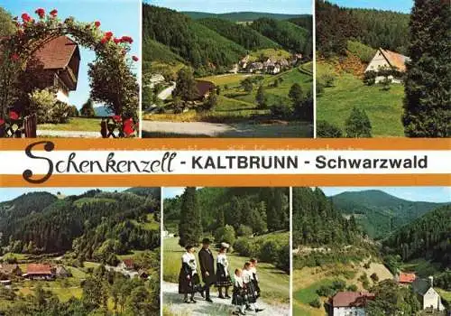 AK / Ansichtskarte  Kaltbrunn Schenkenzell Teilansichten Panorama Schwarzwald Trachten