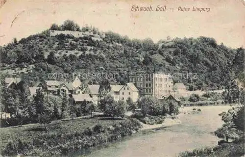 AK / Ansichtskarte  Schwaebisch Hall BW Ruine Limpurg Feldpost