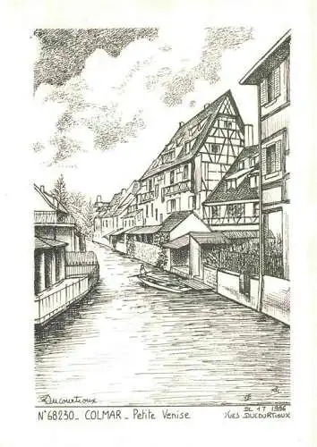 AK / Ansichtskarte  COLMAR 68 Haut-Rhin Petite Venise Dessin par Yves Dulourtiuoux Kuenstlerkarte