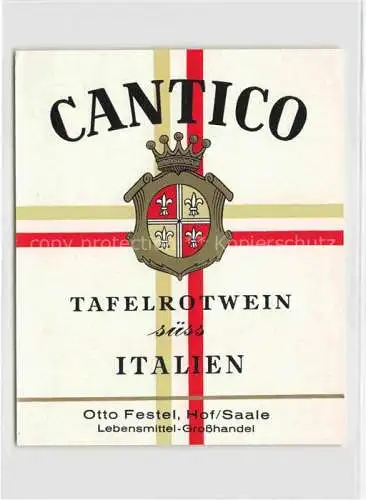 AK / Ansichtskarte  Wein Wine Vin Vino-- Tafelrotwein Cantico Italien Otto Festel Hof Saale 