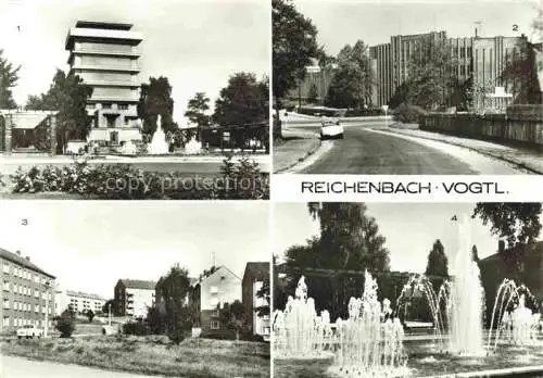 AK / Ansichtskarte  Reichenbach  Vogtland Sachsen Wasserturm Ingenierschule fuer Textiltechnik Leninstrasse Springbrunnen