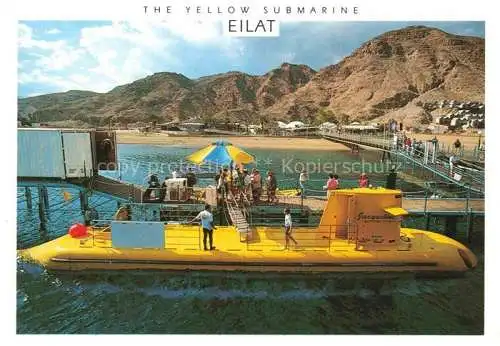 AK / Ansichtskarte  Eilat Eilath Israel The Yellow Submarine U-Boot