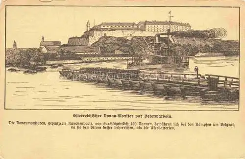 AK / Ansichtskarte  Peterwardein Petervarad Serbija oesterreichischer Donau Monitor Gepanzerte Kanonenboote