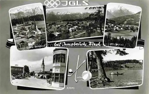 AK / Ansichtskarte  Igls Jgls Innsbruck Tirol AT Panorama Blick gegen Bettelwurf Habicht Alpen Ortszentrum Lansersee