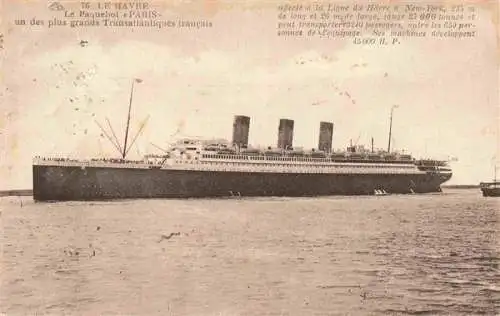 AK / Ansichtskarte  Dampfer Oceanliner Havre Paquebot Paris 