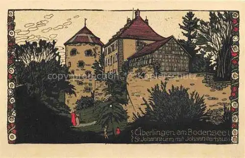 AK / Ansichtskarte  ueberlingen Bodensee BW St Johannturm mit Johanniterhaus Lithographie